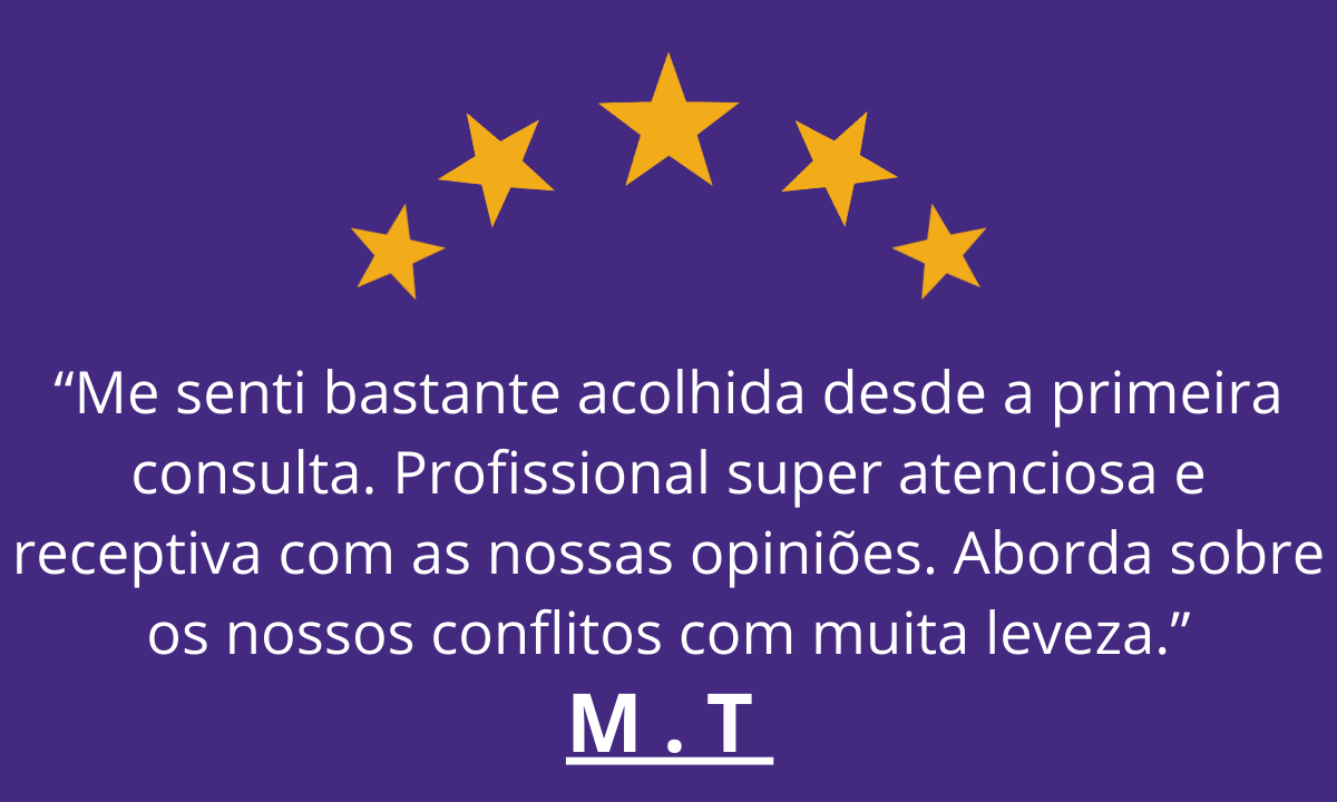 Me faz sentir bem, de maneira construtiva com toda a clareza que o processo psicoterápico precisa. (2)
