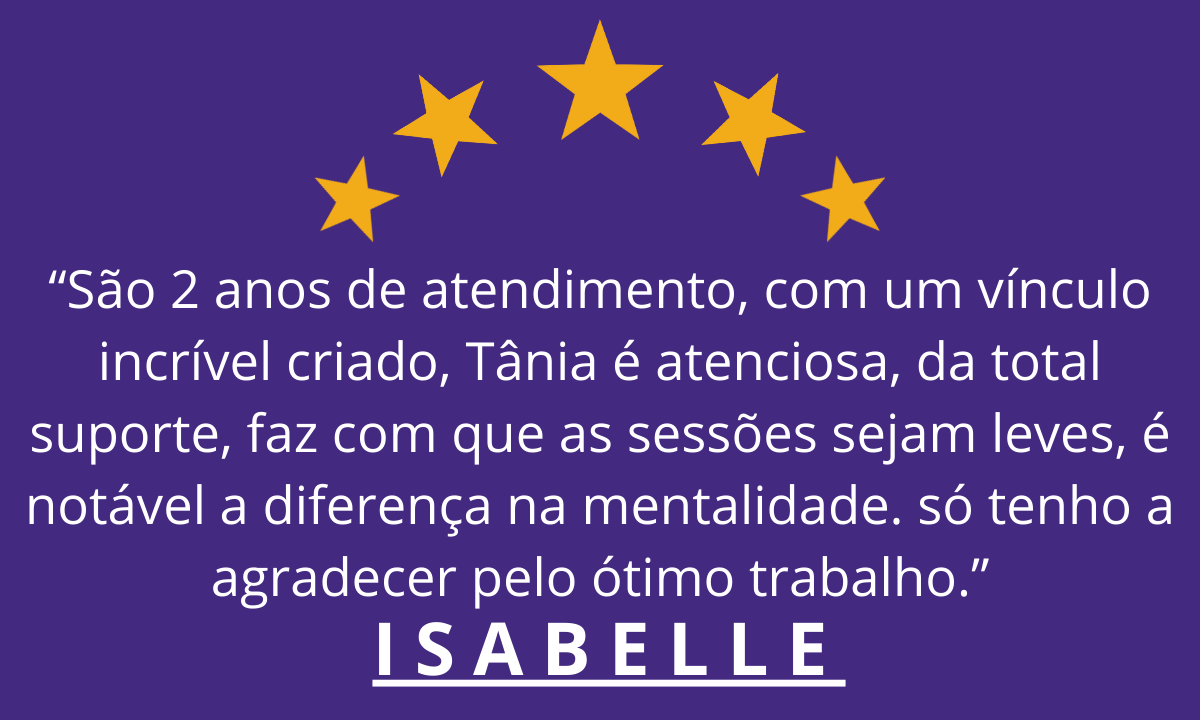 Me faz sentir bem, de maneira construtiva com toda a clareza que o processo psicoterápico precisa. (5)